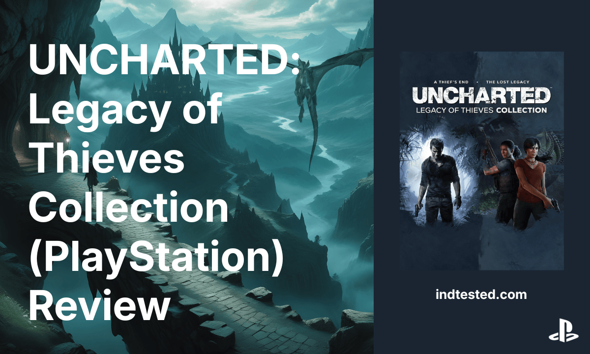 UNCHARTED Legacy of Thieves Collection (PlayStation) Review
